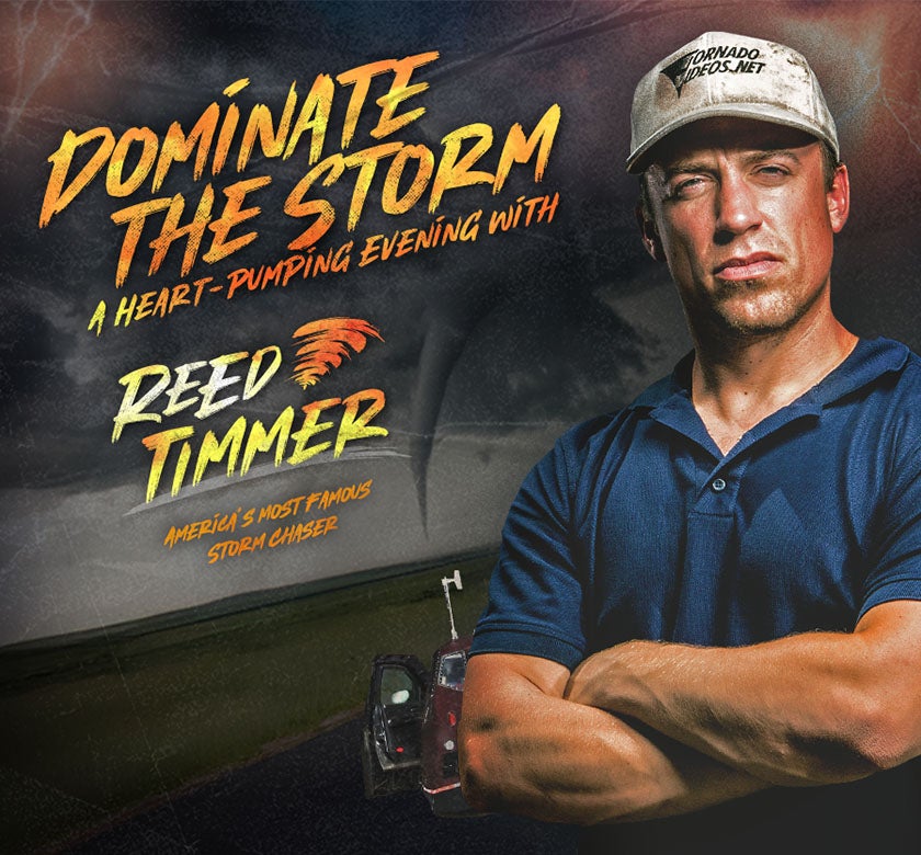 A Heart-Pumping Evening with Reed Timmer: America’s Most Famous Storm Chaser